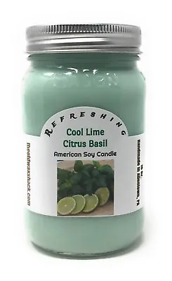 Cool Lime Citrus Basil - Pure Soy Candle - Hand Poured In Mason Jar - SHIPS FREE • $22.95