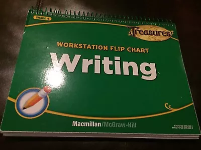 Grade 4 MacMillan MCGraw Hill Treasures Workstation Flip Chart WRITING ONLY • $10