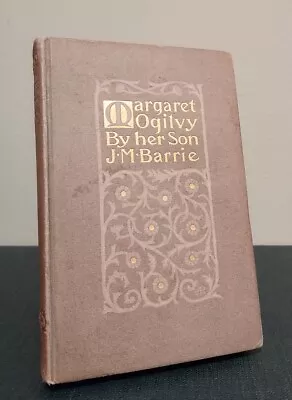 SIGNED Margaret Ogilvy J M Barrie 1896 Scribners First 1st US Edition Print HB • $555