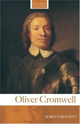 Oliver Cromwell Paperback Martyn Bennett • $4.50