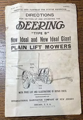 Vintage Deering Type B Plain Lift Mowers Directions 1910 International Harvester • $14.99