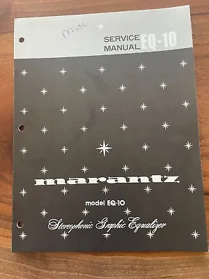 Marantz EQ-10 Stereophonic Graphic Equalizer Service Manual Vintage Original • $19.99