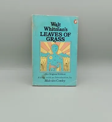 Walt Whitman's Leaves Of Grass - His Original Edition Introduction By Malcolm Co • £8.99