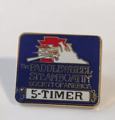 The Paddlewheel Steamboatin Society Of America 5 Timer Lapel Pin • $10