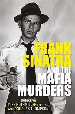 £8.32 • Buy Frank Sinatra And The Mafia Murders - 9781802470840