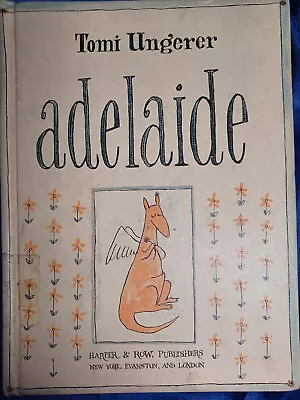  Adelaide: The Flying Kangaroo  Hardback By Once Blacklisted Tomi Ungerer 1st Ed • $9.99