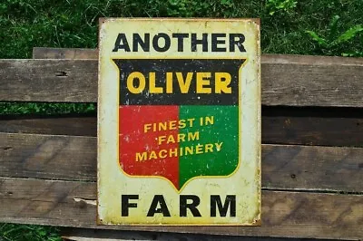 Another Oliver Farm Tin Metal Sign - Finest In Farm Machinery - Tractor - Retro • $19.97