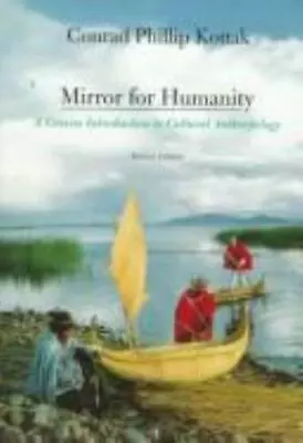 Mirror For Humanity: A Concise Introduction To Cultural Anthropology • $5.78