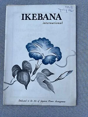 VTG Ikebana International ~ Japanese Flower Arrangements ~No 8 Ex Kennedy 1961 • $20