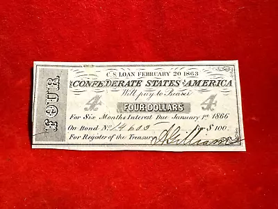 Original 1863 Civil War Confederate $4 4 Dollar Currency Note Loan - Signed • $0.99