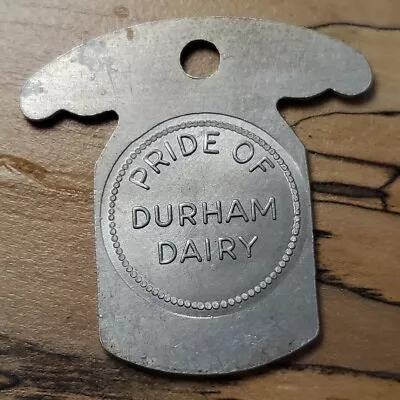 Durham Ontario Canada Pride Of Durham Dairy 1 Quart Milk Token Tag *U139 • $5