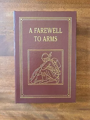 A FAREWELL TO ARMS Ernest Hemingway 100 Greatest Easton Press  • $49.99