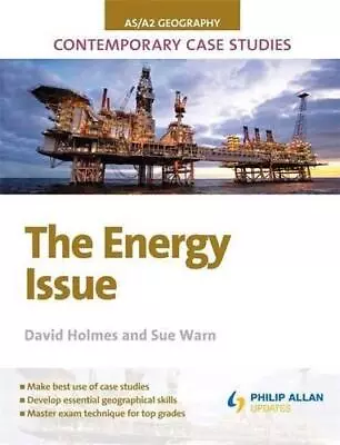 AS/A-Level Geography Contemporary Case Studies: The Energy Issue • £3.93