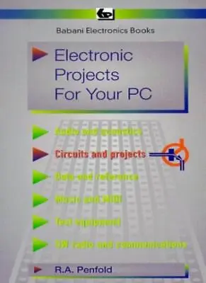 Electronic Projects For Your PC (BP)-R. A. Penfold • £3.74