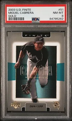 MIGUEL CABRERA #’d /199 RC - 2003 Upper Deck Finite Gold Rookie #51 PSA 8 POP 1 • $99.99