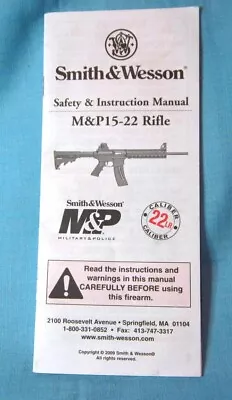 Original Smith & Wesson M&P 15-22 Rifle Owners Instruction Manual 22 LR. 2009 • $12.25