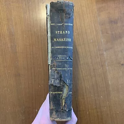 1898 The Strand Magazine Bound Issues Jan 1898 - July 1898 Volume 14 • $39.95