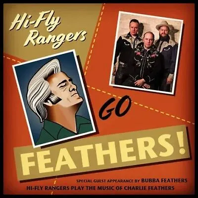 Hi-Fly Rangers & Charlie Feathers - HI-Fly Rangers Go Feathers! (LP 10inch +... • £27.72
