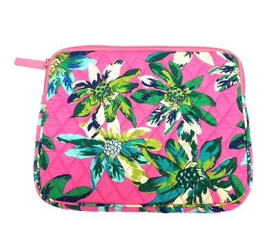 ❤️ VERA BRADLEY Tropical Paradise 10  Tablet Kindle IPad Soft Zip Sleeve Pink • $10.99