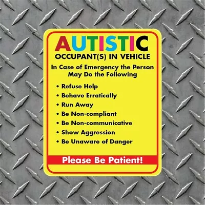 Autistic Occupant Alert Vinyl Decal - Indoor/Outdoor - Peel And Stick FREE SHIP • $3.95