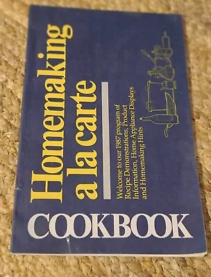 Vintage 1987 Homemaking A La Carte Cookbook • $3.96