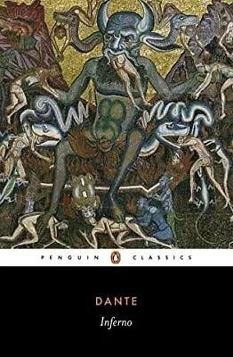 Dante: Inferno (Penguin Classics): Dante Alighieri By Dante Paperback Book The • £5.49