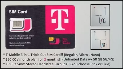 T-Mobile PrePaid HotSpot SIM  W/2 FREE Months ($50 Unlimited Data)+FREE Earbuds! • $69.99