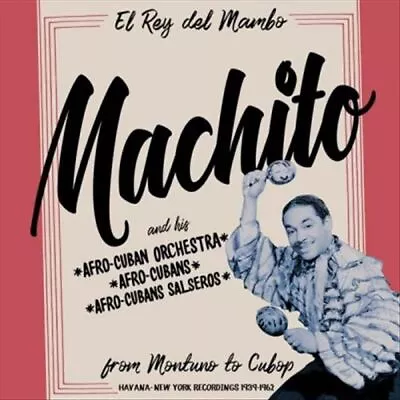 Machito-machito: From Montuno To Cubop (2lp) New Vinyl • $51.03