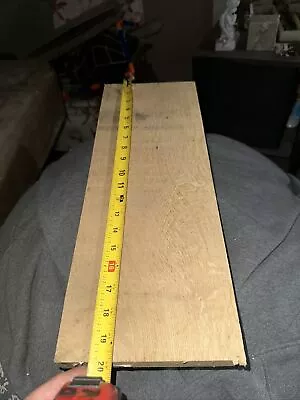 White Oak Quarter Sawn  20”x7 1/4”x1 1/4” • $25