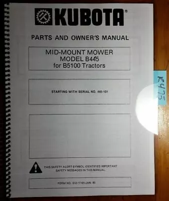 Kubota B445 Mid-Mount Mower For B5100 Tractor Owner Operator & Parts Manual 1/80 • $15.99