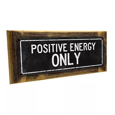  Black Positive Energy Only Metal Sign; Wall Decor For Studio And Office • $29.99