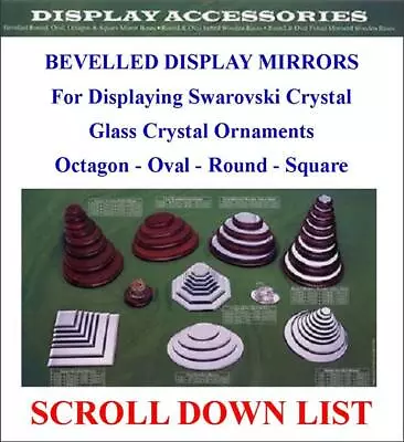 Display Mirrors For Swaroviski Crystal Glass Round Square Oval Bases SCROLL LIST • £1.20