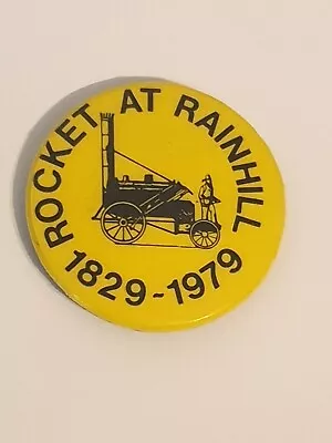 Rocket At Rainhill 1829-1979 150 Year Celebrations British Railways Button Badge • £4