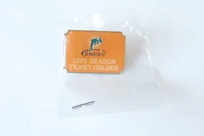 Miami Dolphins Be Part Of It 2003 Season Ticket Holder Lapel Pin NFL • $12