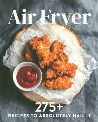 Air Fryer Recipe Book 275+ Winning Recipes Plus Tips • $14.99