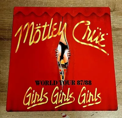 Motley Crue - Girls Girls Girls - 87/88 World Tour - 12x12  Metal Poster  • $20.50