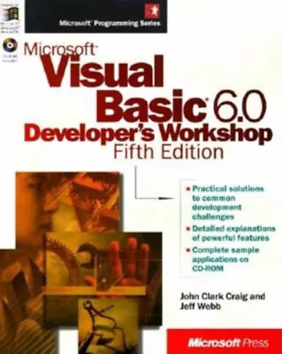 Microsoft Visual Basic 6.0 Developer's Workshop Fifth Edition : D • $7.01