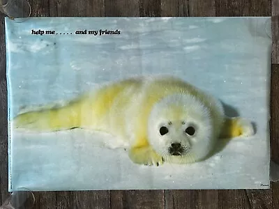 BABY SEAL Help Me Vintage Poster 1982 Climate Crisis Seal Hunting Animal Rights • $20