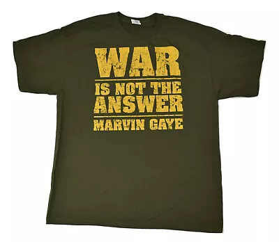 Marvin Gaye Mens War Is Not The Answer Olive Green Shirt New S XL • $9.99
