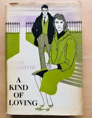 A KIND OF LOVING By STAN BARSTOW - H/B D/W - 1960 - £3.25 UK POST • £34.99