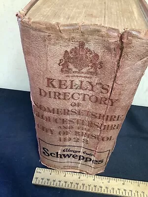 Kelly’s Directory Of Somersetshire Gloucestershire & Bristol HB 1923 Acceptable • £30