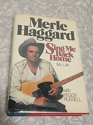 Merle Haggard Signed Sing Me Back Home W/ Peggy Russell (1981 Hardcover) Rare • $199.99