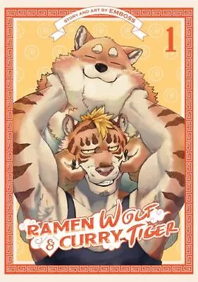 Ramen Wolf And Curry Tiger Vol. 1 By Emboss [Paperback] • $13.77