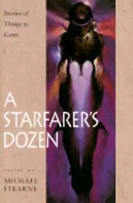 A Starfarer's Dozen: Stories Of Things To Come By Michael Stearns: New • $41.29