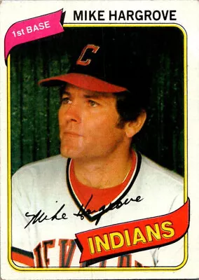 Mike Hargrove - 1980 Topps - # 308 - Indians • $0.06