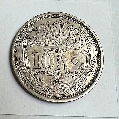 1917 EGYPT 10 PIASTRES Silver Hussein Kamil KM#319 VF+ • $29.95