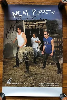 Meat Puppets - Rise To Your Knees RARE Original Promo Poster 2007 [Autographed] • $75
