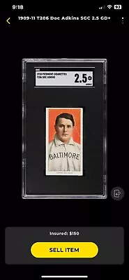 1909-11 T206 Piedmont DOC ADKINS SGC 2.5 GOOD PLUS Doc Adkins Baltimore  • $255