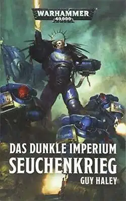 Warhammer 40.000 - The Dark Imperium: Seuchenkrieg Pigulla Alexander Book • £45.02