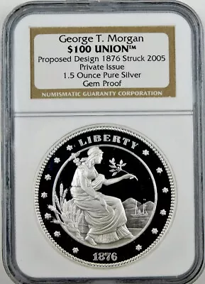 1876 2005 George T. Morgan 1.5Oz Silver $100 Union NGC💥FLAWLESS QUALITY💥 • $119